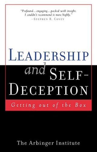 Leadership and Self-deceptionibute (Download PDF Book)