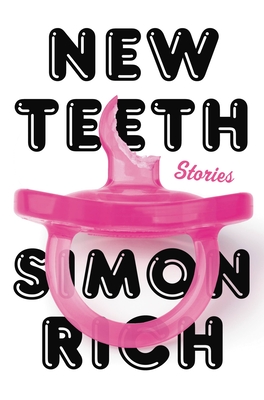 New Teeth by Simon Richibute (Download PDF Book)
