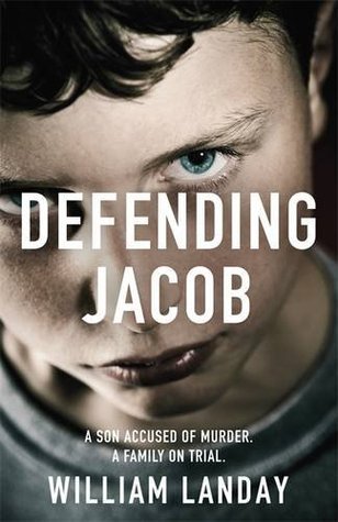 Defending Jacob by William Landayibute (Download PDF Book)