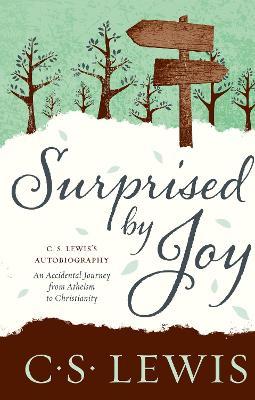 Surprised by Joy by C.S. Lewisibute (Download PDF Book)