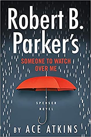 Someone to Watch Over Me (Spenser #48)ibute (Download PDF Book)