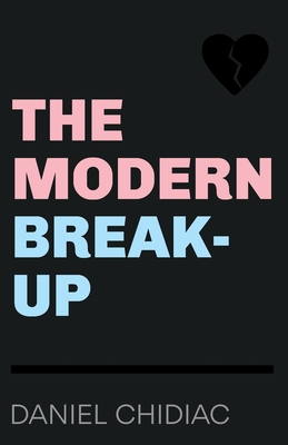 The Modern Break-Upibute (Download PDF Book)