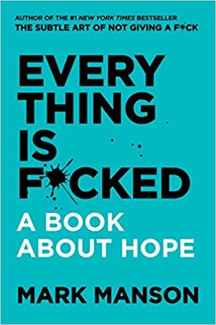 Everything Is F*cked #2ibute (Download PDF Book)
