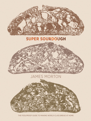 Super Sourdough by James Mortonibute (Download PDF Book)