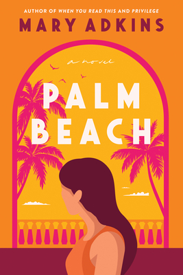 Palm Beach by Mary Adkinsibute (Download PDF Book)