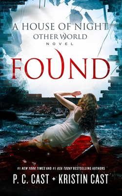 Found by P.C. Cast