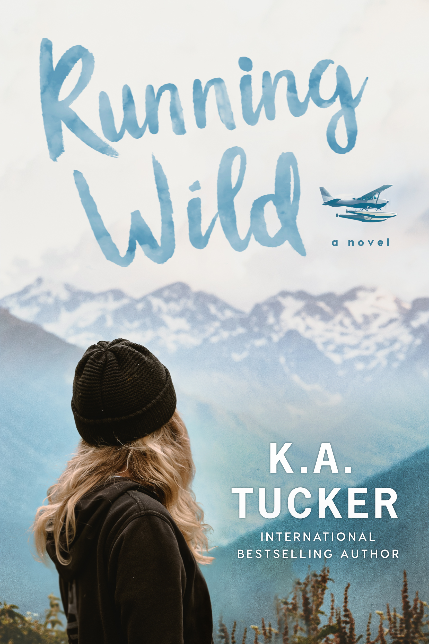 Running Wild #3 by K.A. Tucker