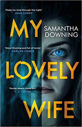 My Lovely Wife (Samantha Downing)