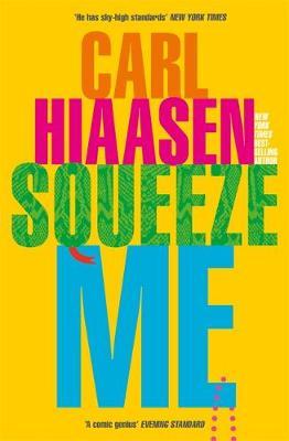 Squeeze Me (Skink #8)ibute (Download PDF Book)