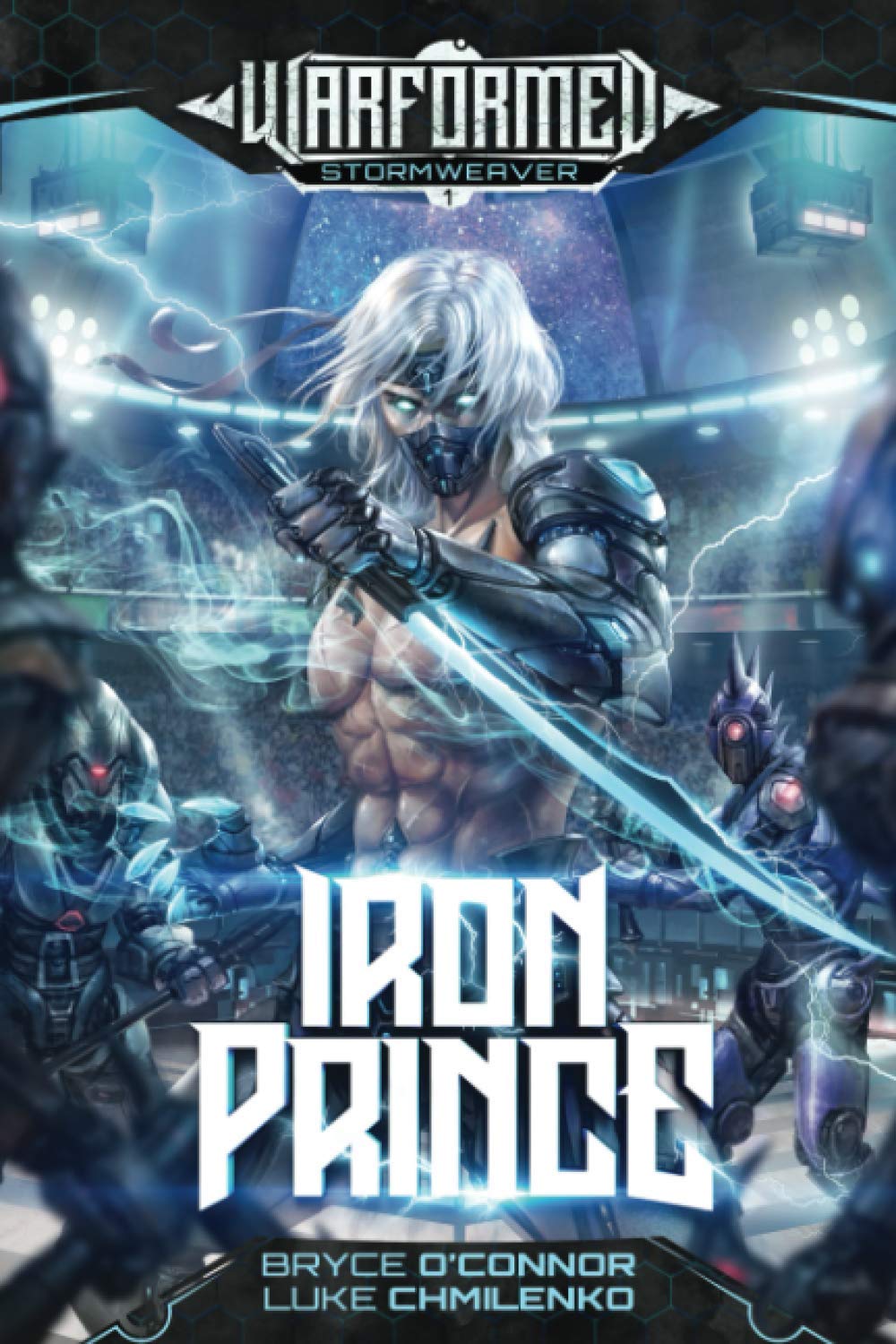 Iron Prince (Warformed: Stormweaver #1)ibute (Download PDF Book)