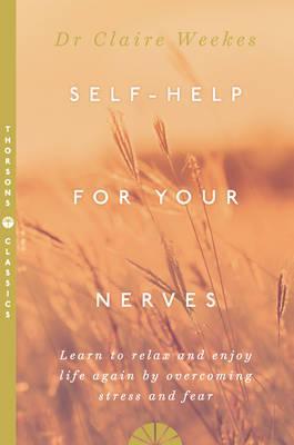 Self Help for Your Nervesibute (Download PDF Book)