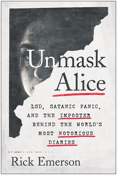 Unmask Alice by Rick Emersonibute (Download PDF Book)