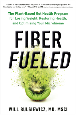 Fiber Fueled by Will Bulsiewiczibute (Download PDF Book)