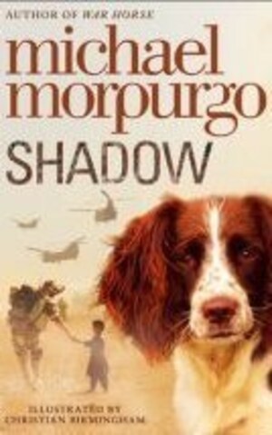 Shadow by Michael Morpurgoibute (Download PDF Book)