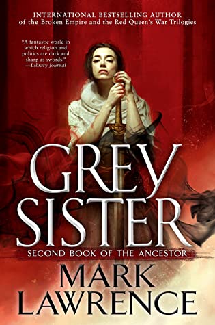 Grey Sister #2 by Mark Lawrenceibute (Download PDF Book)
