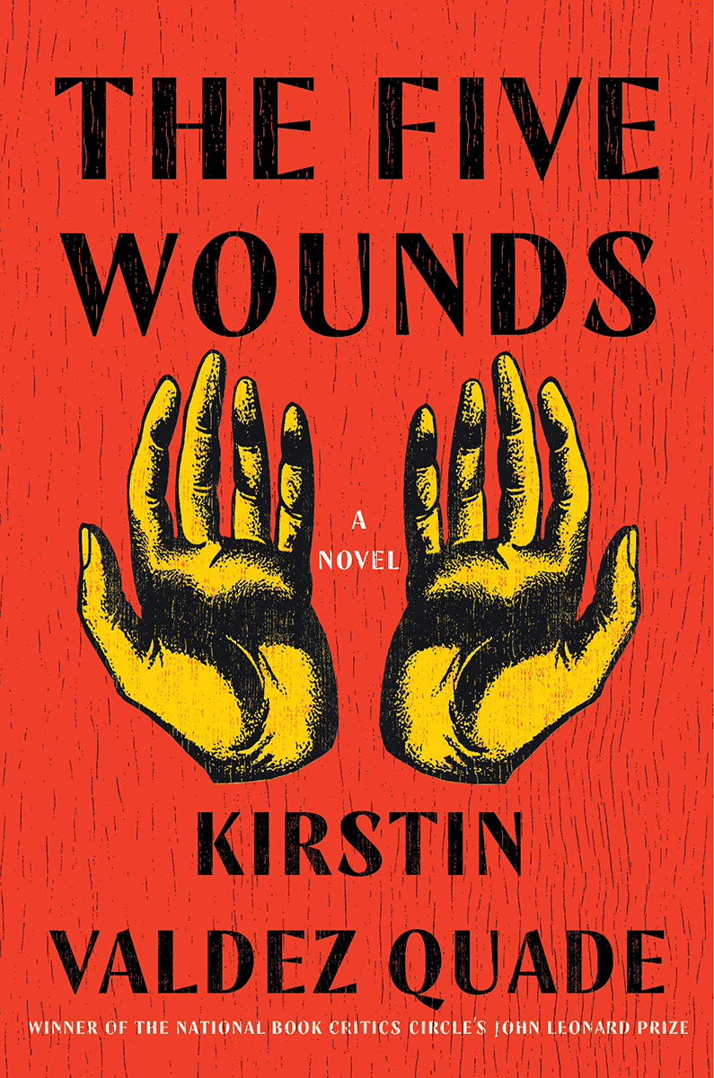 The Five Wounds by Kirstin Valdez Quadeibute (Download PDF Book)