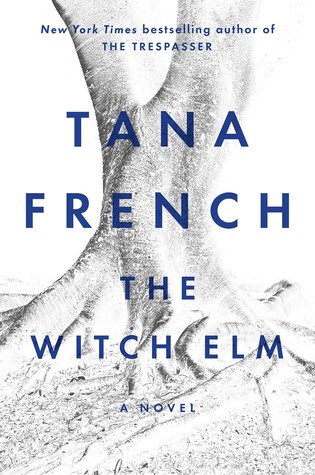 The Witch Elm by Tana Frenchibute (Download PDF Book)
