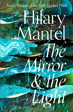 The Mirror and the Light #3