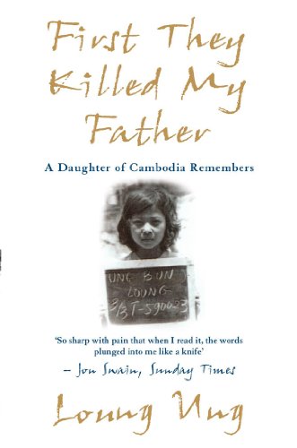 First They Killed My Father