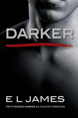 Darker (Fifty Shades as Told by Christian #2)ibute (Download PDF Book)