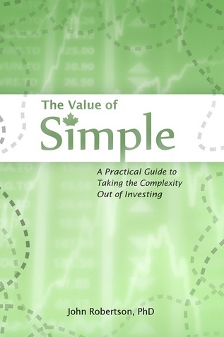 The Value of Simple by John Robertsonibute (Download PDF Book)