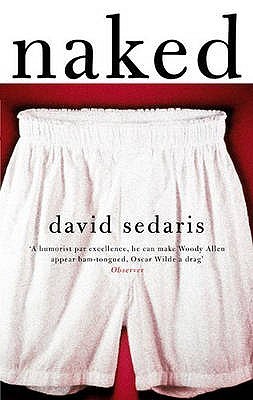 Naked by David Sedarisibute (Download PDF Book)