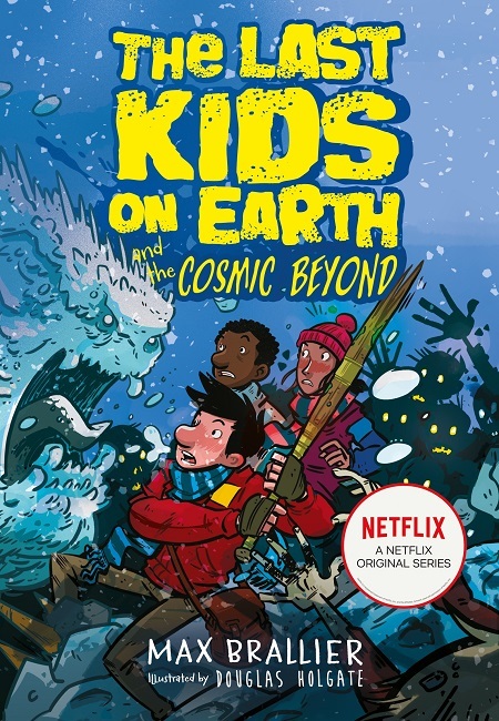 The Last Kids on Earth and the Cosmic Beyond #4ibute (Download PDF Book)