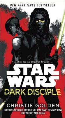 Dark Disciple: Star Warsibute (Download PDF Book)