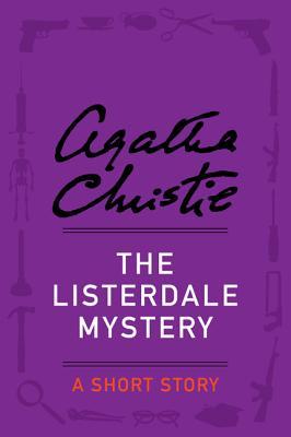The Listerdale Mysteryibute (Download PDF Book)