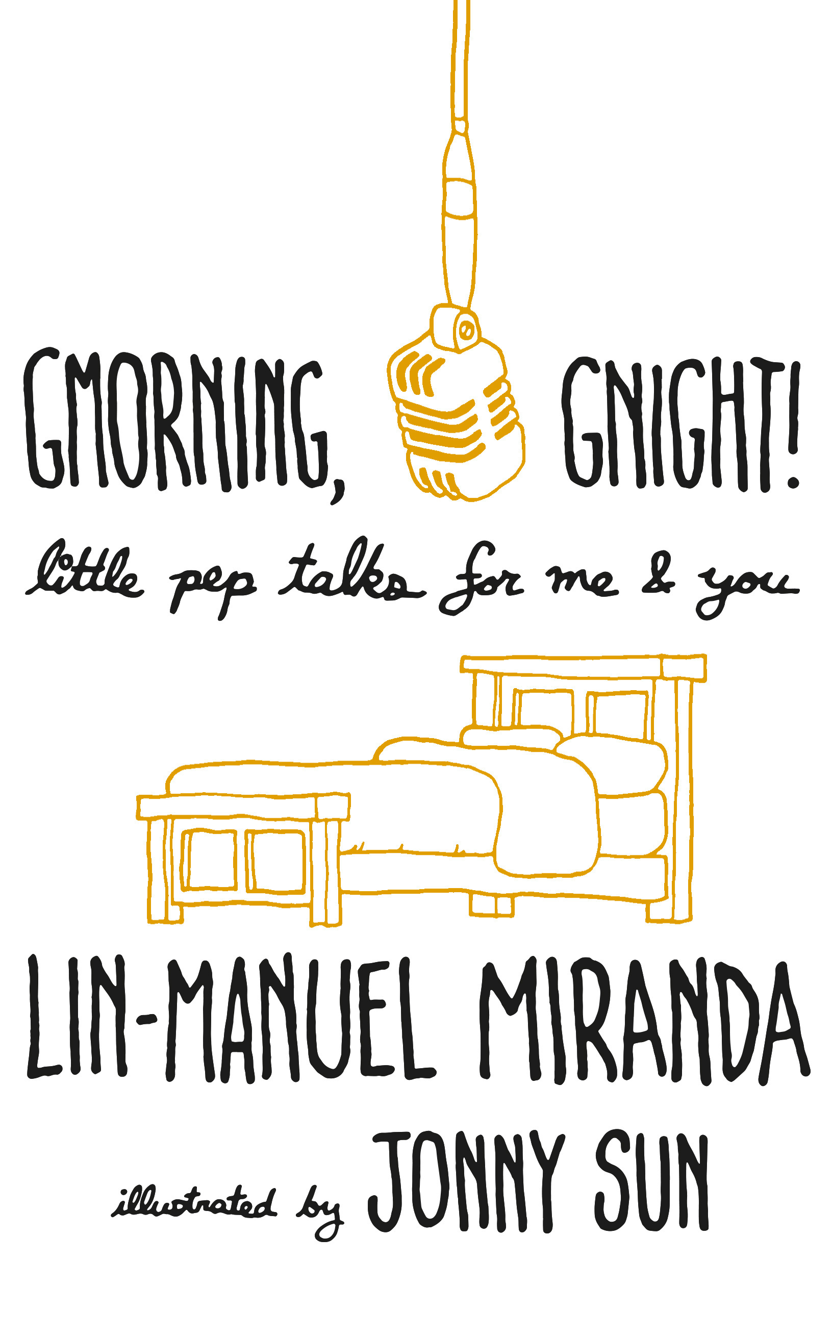 Gmorning, Gnight!: Little Pep Talks for Me & Youibute (Download PDF Book)
