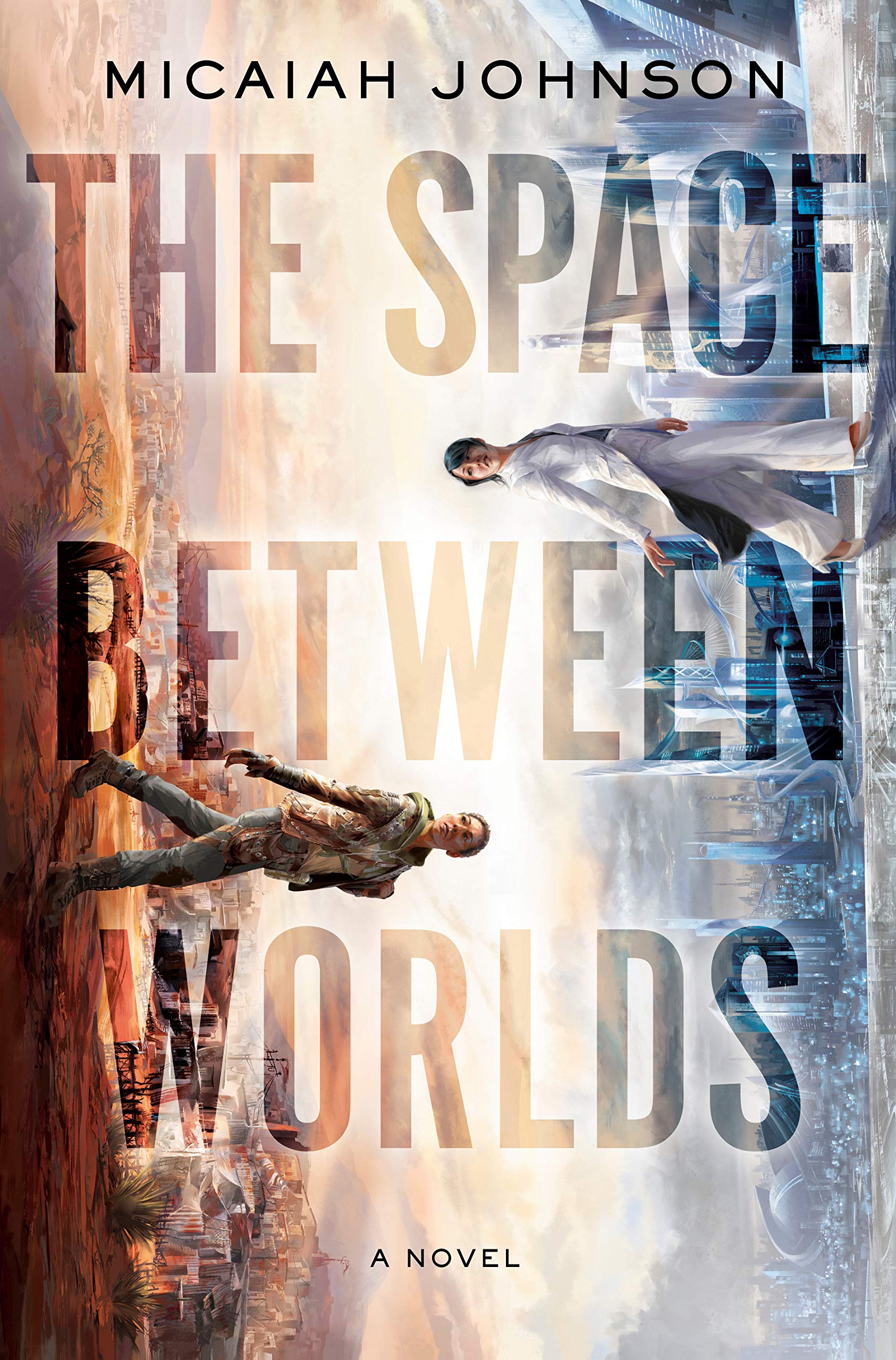 The Space Between Worlds #1ibute (Download PDF Book)
