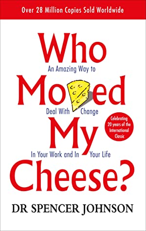 Who Moved My Cheese? #1ibute (Download PDF Book)