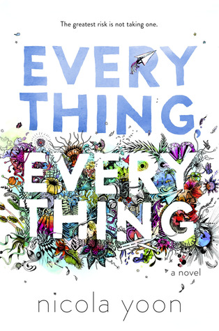 Everything, Everything by Nicola Yoonibute (Download PDF Book)