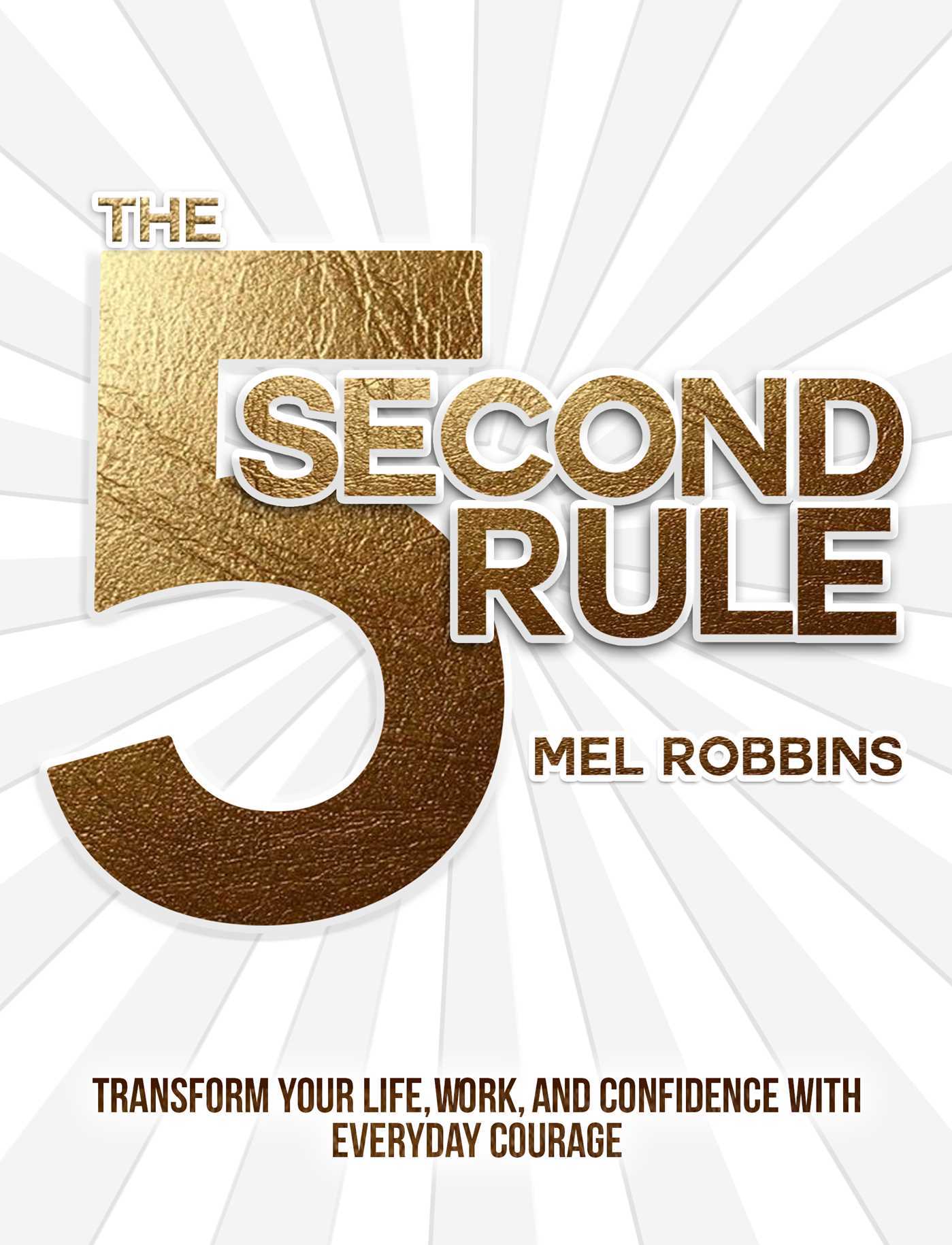 The 5 Second Rule by Mel Robbinsibute (Download PDF Book)