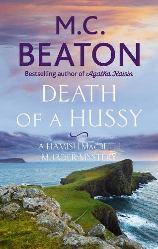 Death of a Hussy (Hamish Macbeth #5)ibute (Download PDF Book)