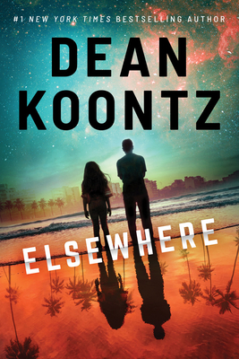 Elsewhere by Dean Koontzibute (Download PDF Book)