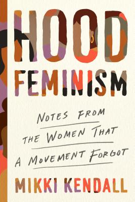Hood Feminism by Mikki Kendallibute (Download PDF Book)