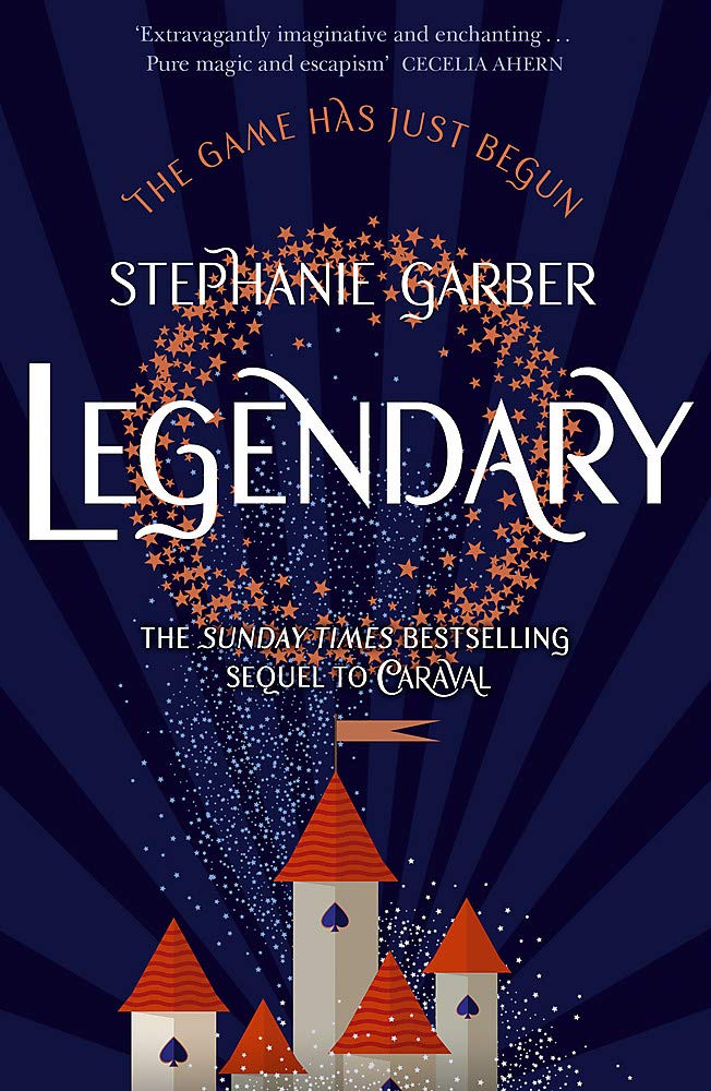 Legendary (Caraval #2)ibute (Download PDF Book)