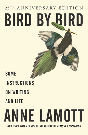 Bird by Bird by Anne Lamottibute (Download PDF Book)