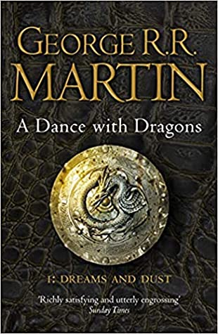 A Dance with Dragons: Dreams and Dust #1ibute (Download PDF Book)