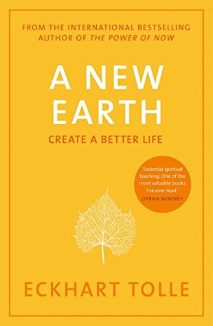 A New Earth: Create a Better Lifeibute (Download PDF Book)
