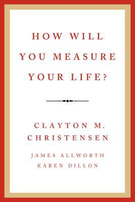How Will You Measure Your Life?ibute (Download PDF Book)