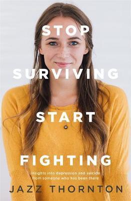Stop Surviving Start Fightingibute (Download PDF Book)