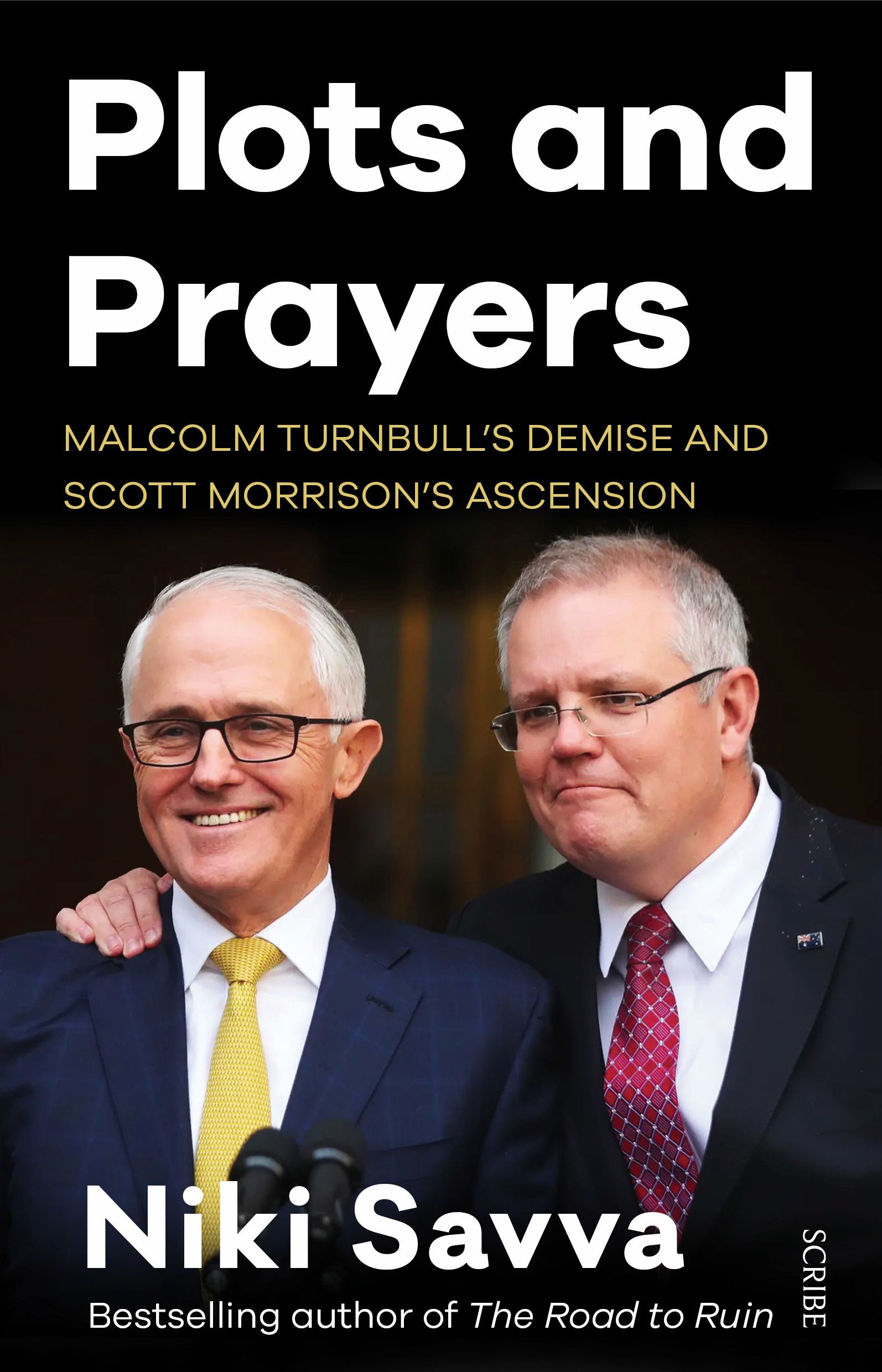 Plots and Prayers by Niki Savva