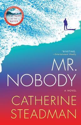 Mr. Nobody by Catherine Steadmanibute (Download PDF Book)