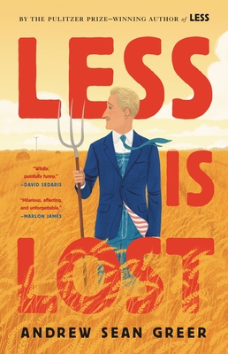 Less Is Lost (Arthur Less #2)ibute (Download PDF Book)