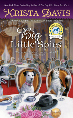 Big Little Spies (Paws and Claws Mystery #7)ibute (Download PDF Book)