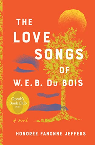 The Love Songs of W.E.B. Du Boisibute (Download PDF Book)