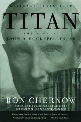 Titan : The Life of John D. Rockefeller, Sr.ibute (Download PDF Book)