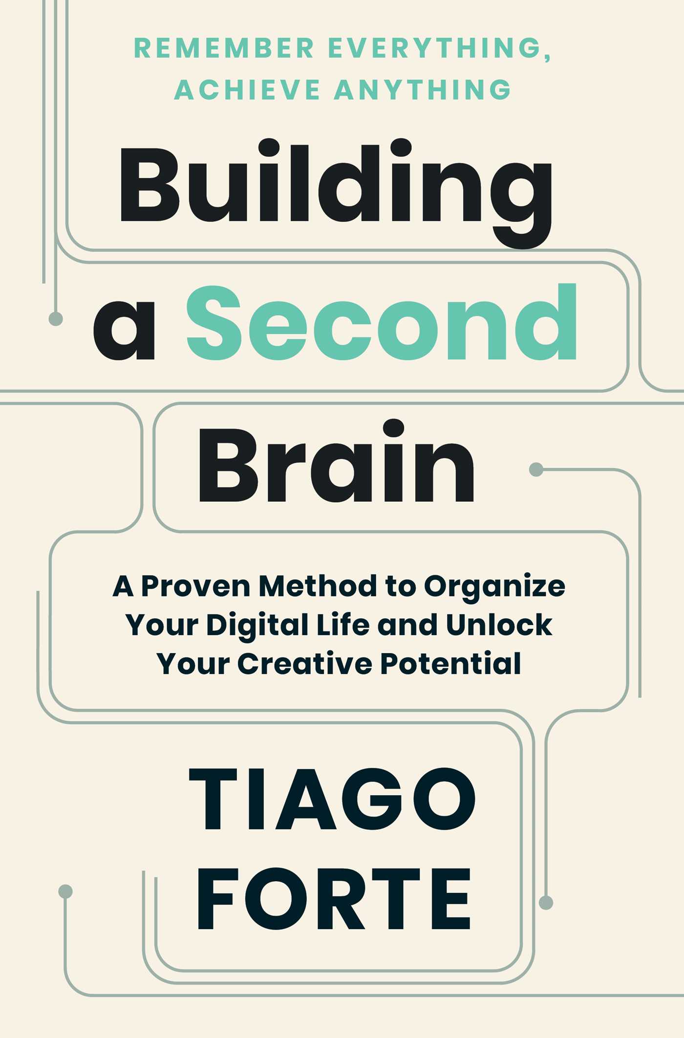 Building a Second Brain by Tiago Forteibute (Download PDF Book)